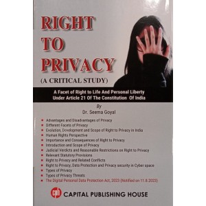 Capital Publishing House's Right to Privacy: A Critical Study by Dr. Seema Goyal